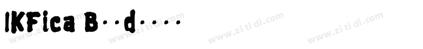 IKFica Bold字体转换
